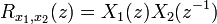 R_{x_1,x_2}(z)=X_1(z)X_2(z^{-1})\ 