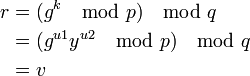 \begin{align}
 r &= (g^k \mod p) \mod q\\
   &= (g^{u1}y^{u2} \mod p) \mod q\\
   &= v
\end{align}