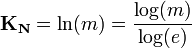 \mathbf{K_N}= \ln(m) = \frac{\log(m)}{\log(e)}